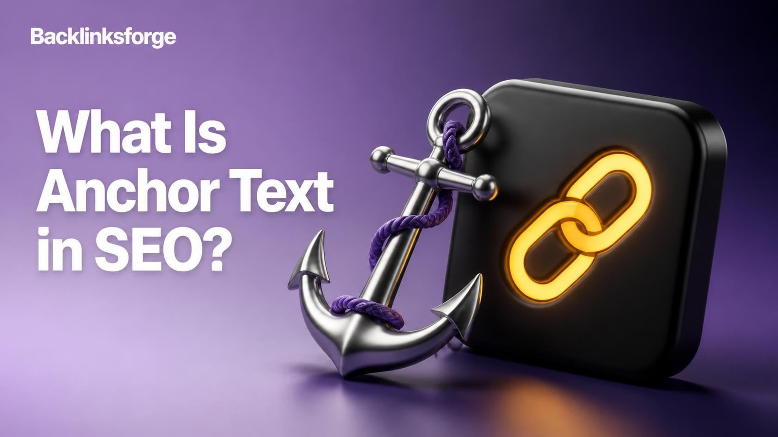 What Is Anchor Text in SEO